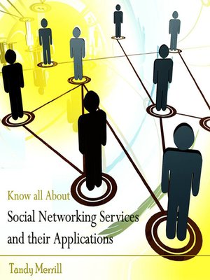 cover image of Know all About Social Networking Services and their Applications